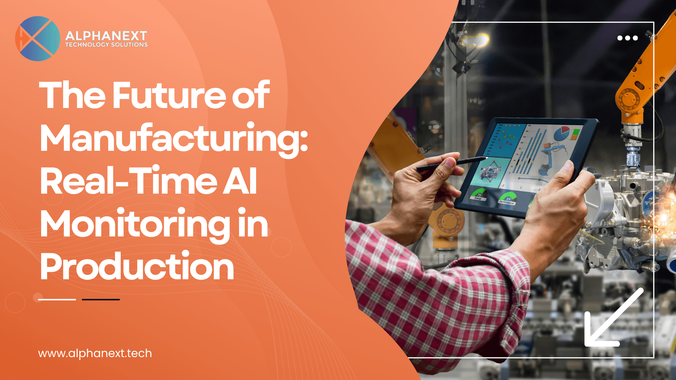 AI For manufacturing by Alphanext Technology Solutions
